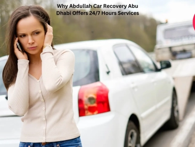 Why Abdullah Car Recovery Abu Dhabi Offers 24/7 Hours Services